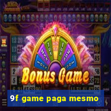 9f game paga mesmo